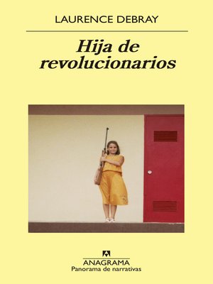 cover image of Hija de revolucionarios
